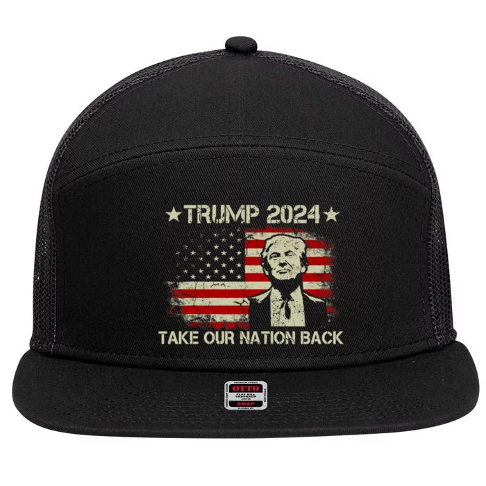 Take Our Nation Back Trump 2024 Election Pro Trump US Flag 7 Panel Mesh Trucker Snapback Hat