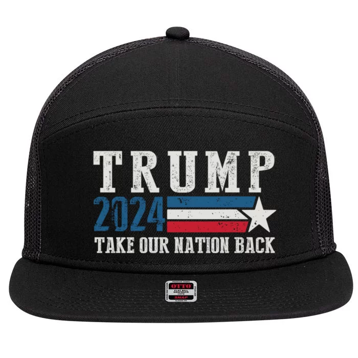 Take Our Nation Back Trump 2024 Election Pro Trump US Flag 7 Panel Mesh Trucker Snapback Hat