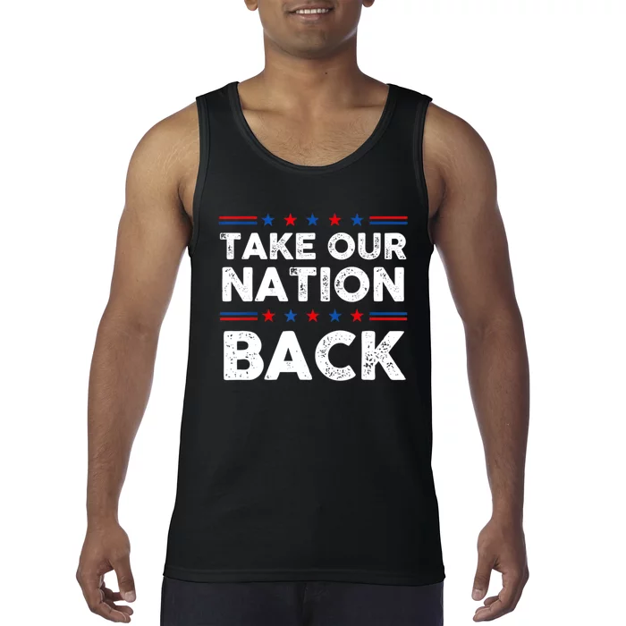 Take Our Nation Back Trump 2024 Election Pro Trump US Flag Tank Top