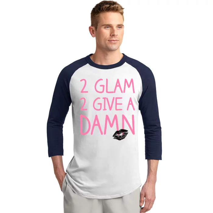 Too Glam To Give A Damn Lipstick Kiss Mark Baseball Sleeve Shirt