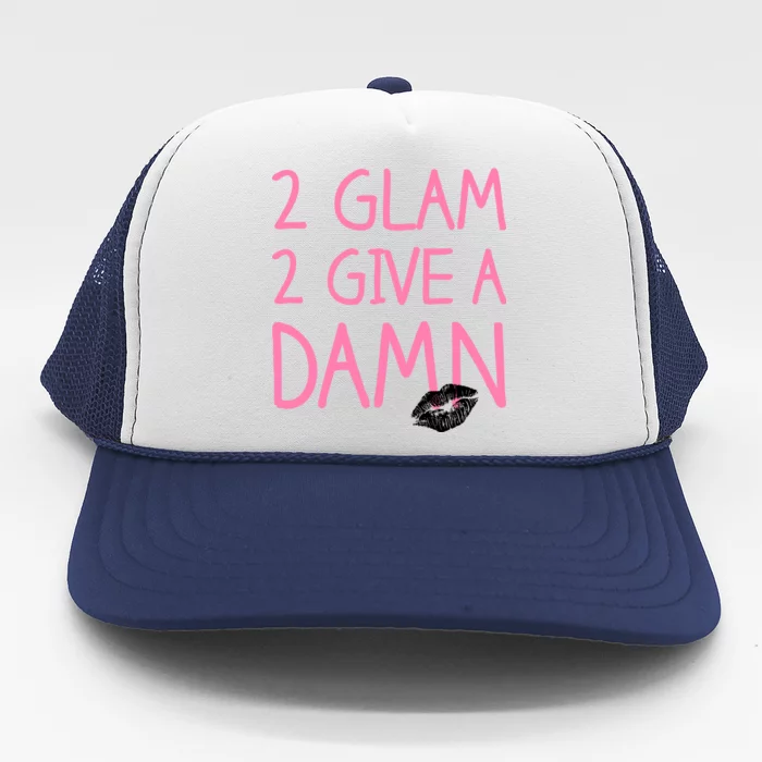 Too Glam To Give A Damn Lipstick Kiss Mark Trucker Hat