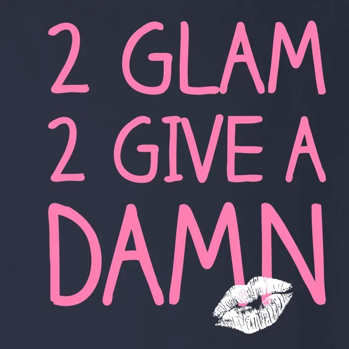 Too Glam To Give A Damn Lipstick Kiss Mark Toddler Long Sleeve Shirt