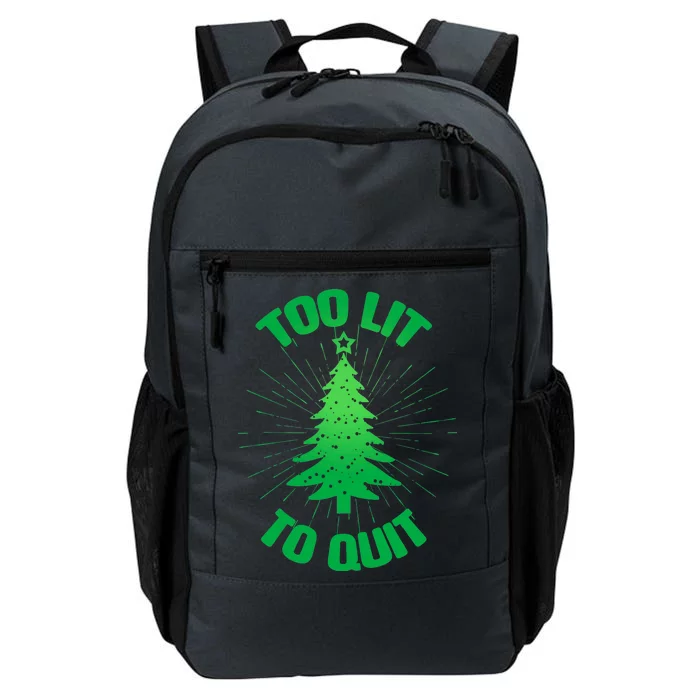 Too Lit Too Quit Funny Christmas Tree Daily Commute Backpack