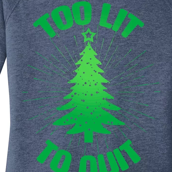 Too Lit Too Quit Funny Christmas Tree Women's Perfect Tri Tunic Long Sleeve Shirt