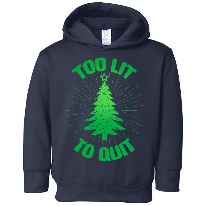 Too Lit Too Quit Funny Christmas Tree Toddler Hoodie