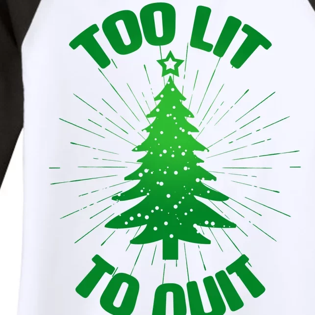 Too Lit Too Quit Funny Christmas Tree Women's Tri-Blend 3/4-Sleeve Raglan Shirt