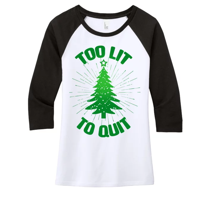 Too Lit Too Quit Funny Christmas Tree Women's Tri-Blend 3/4-Sleeve Raglan Shirt