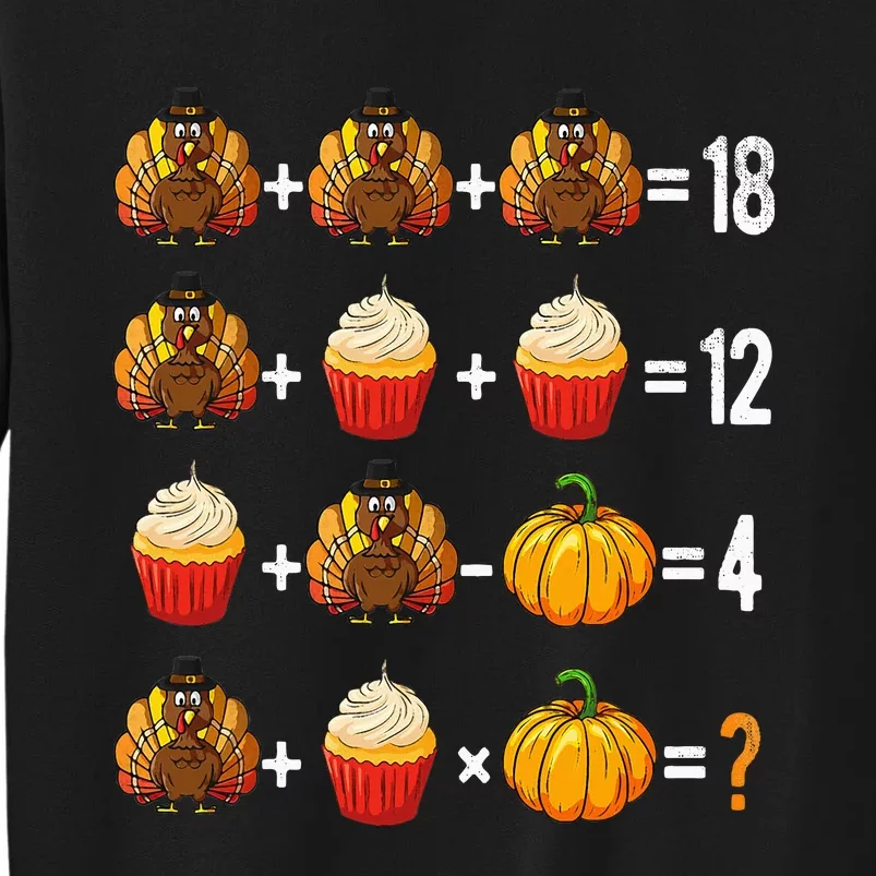 Thanksgiving Order of Operations Quiz Math Teacher Turkey Tall Sweatshirt