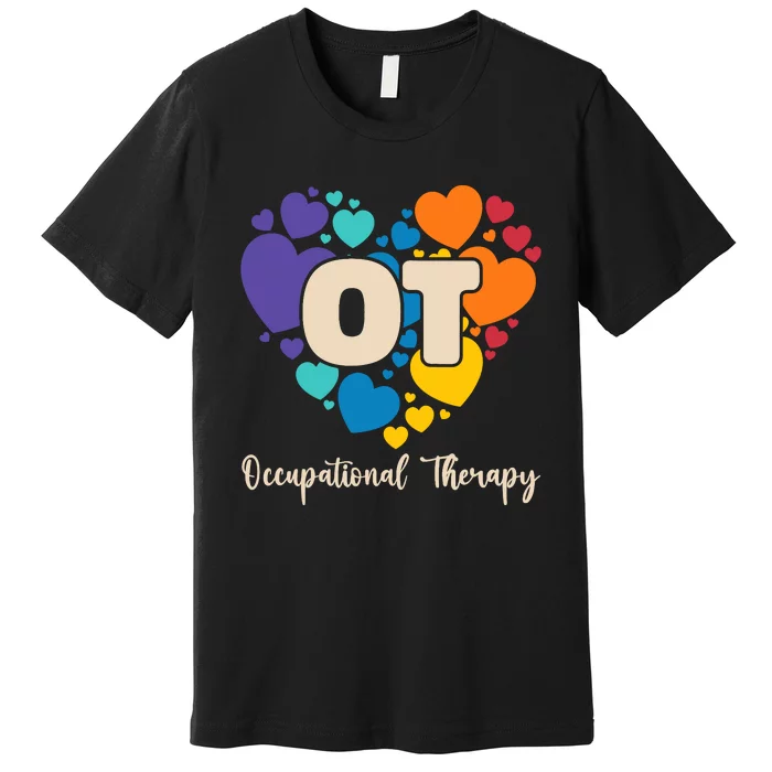 Therapist Ot Occupational Therapy Premium T-Shirt