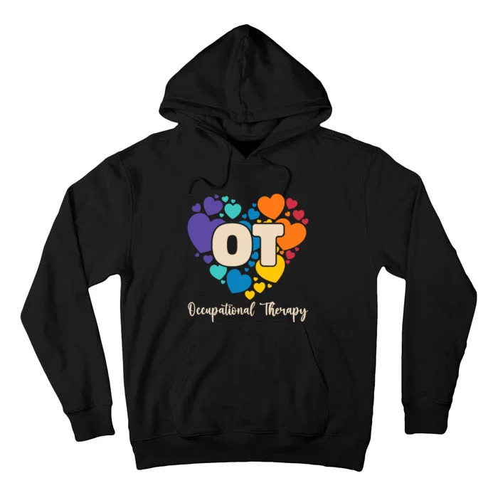 Therapist Ot Occupational Therapy Tall Hoodie