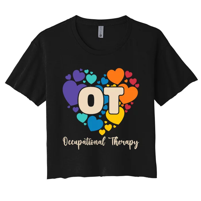 Therapist Ot Occupational Therapy Women's Crop Top Tee