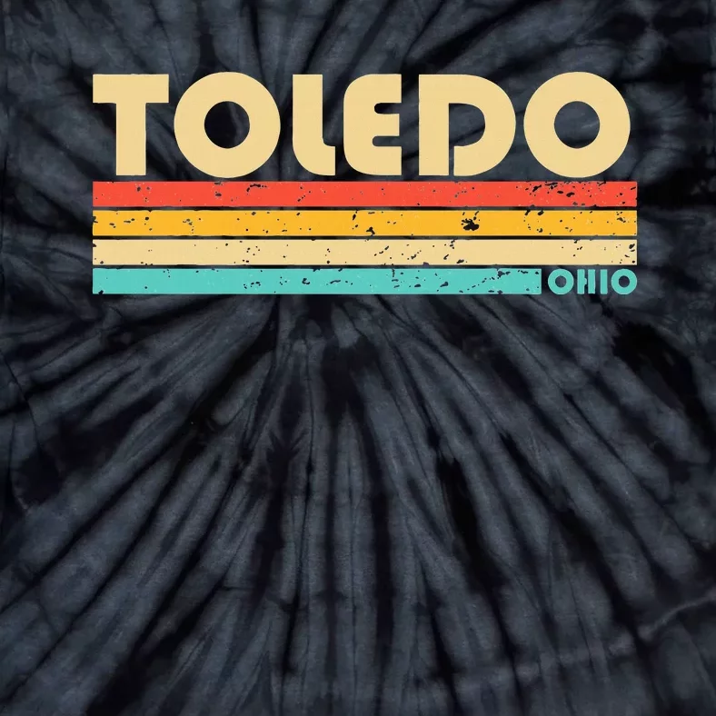 Toledo Oh Ohio Funny City Home Roots Tie-Dye T-Shirt