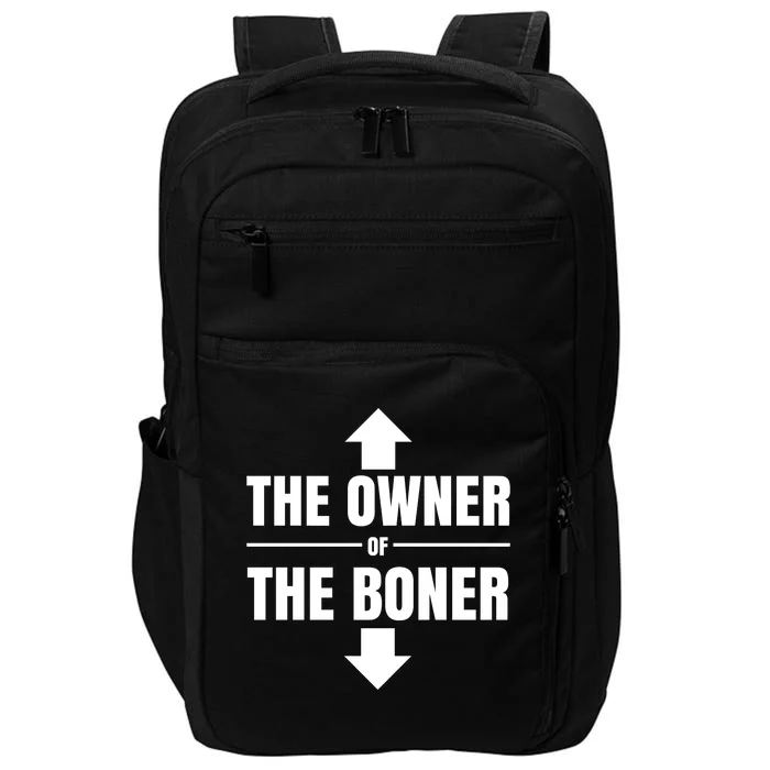 The Owner Of The Boner Funny Impact Tech Backpack