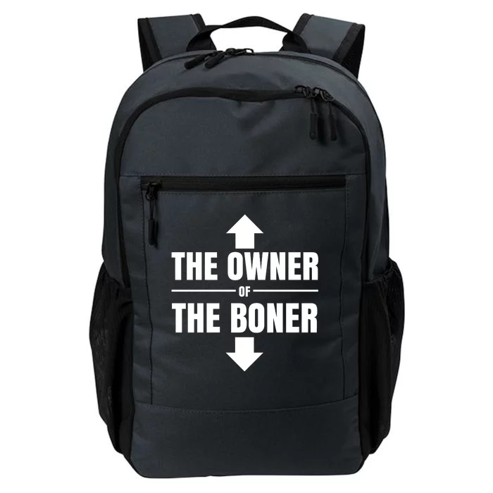 The Owner Of The Boner Funny Daily Commute Backpack