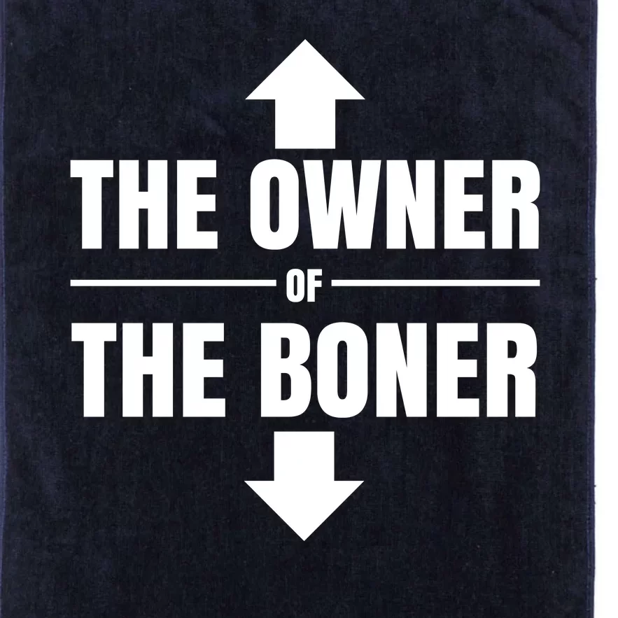 The Owner Of The Boner Funny Platinum Collection Golf Towel