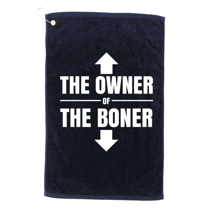 The Owner Of The Boner Funny Platinum Collection Golf Towel