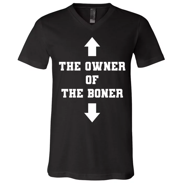 The Owner Of The Boner Funny Humor V-Neck T-Shirt