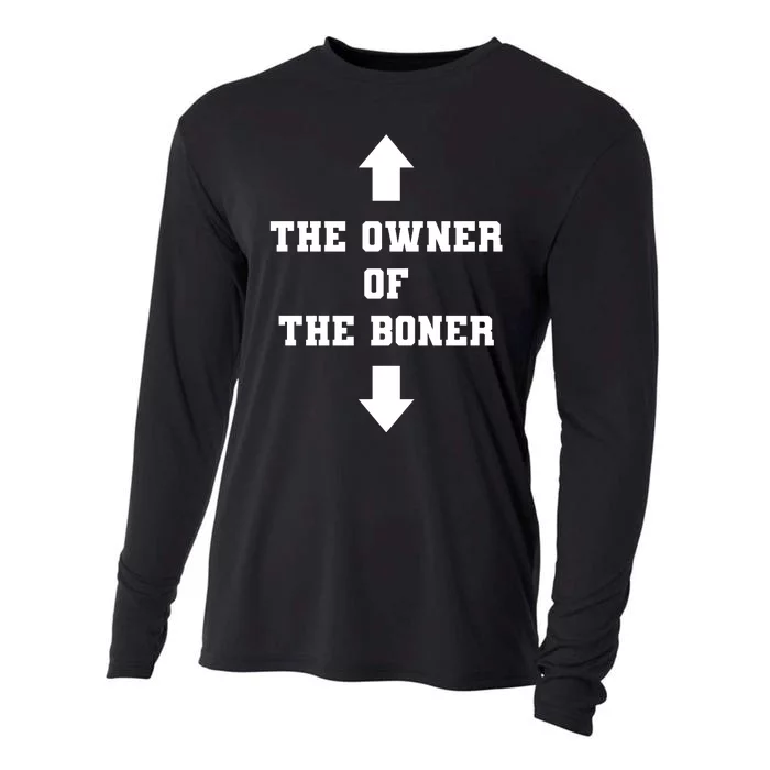 The Owner Of The Boner Funny Humor Cooling Performance Long Sleeve Crew