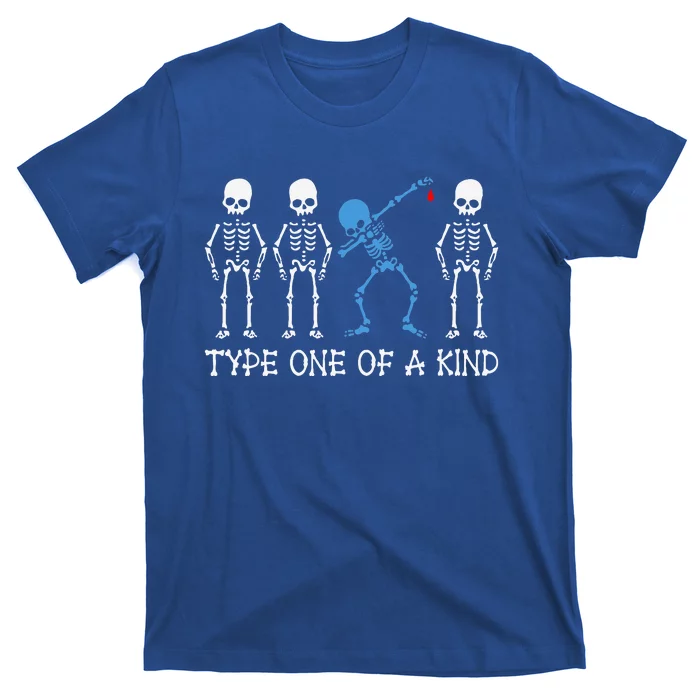 Type One Of A Kind Type 1 Diabetes Awareness Skeleton T-Shirt