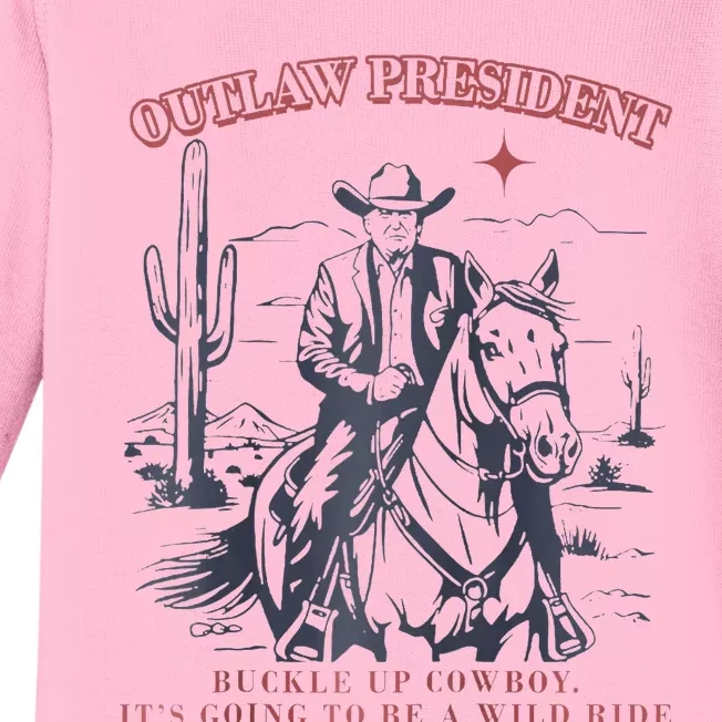 The Outlaw President Buckle Cowboy ItS Going To Be A Wild Raglan Baby Long Sleeve Bodysuit