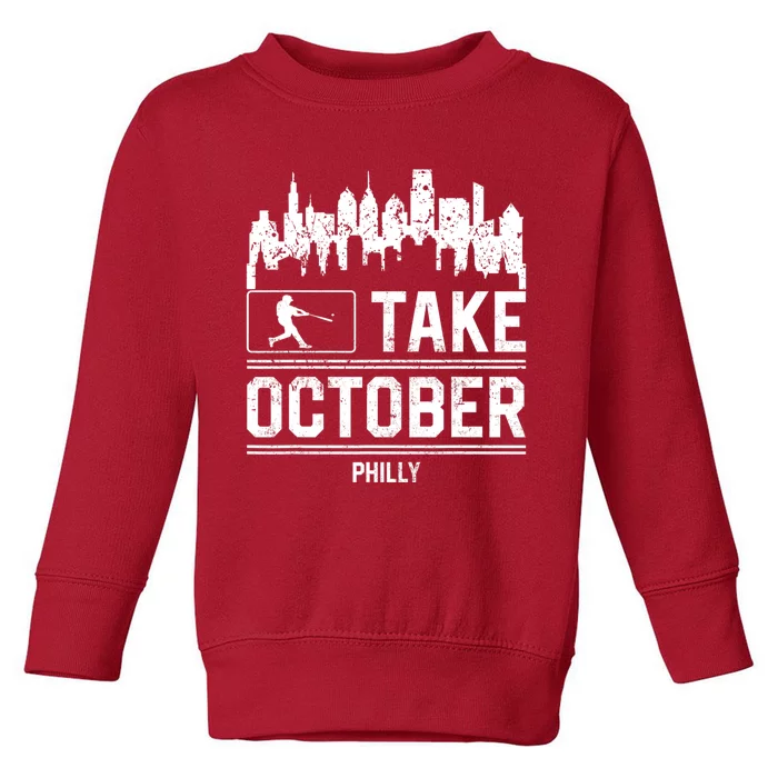 Take October Philadelphia Toddler Sweatshirt