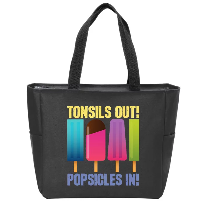 Tonsils Out Popsicles In Tonsillectomy Removal Surgery Zip Tote Bag