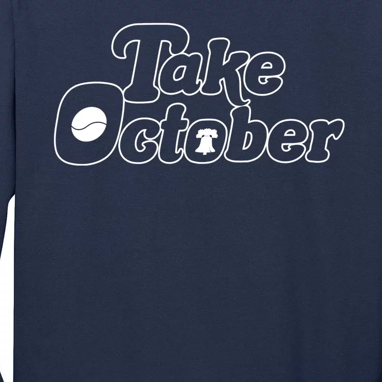 Take October Philadelphia Tall Long Sleeve T-Shirt