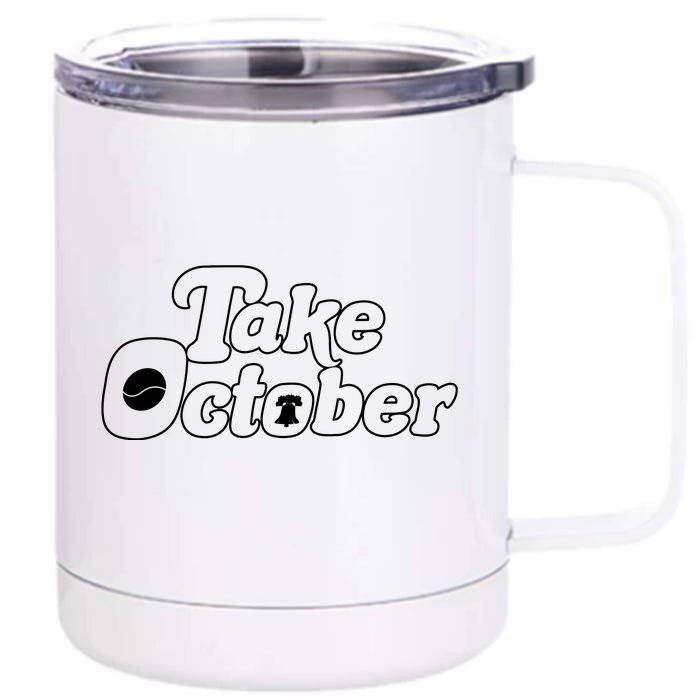 Take October Philadelphia Front & Back 12oz Stainless Steel Tumbler Cup