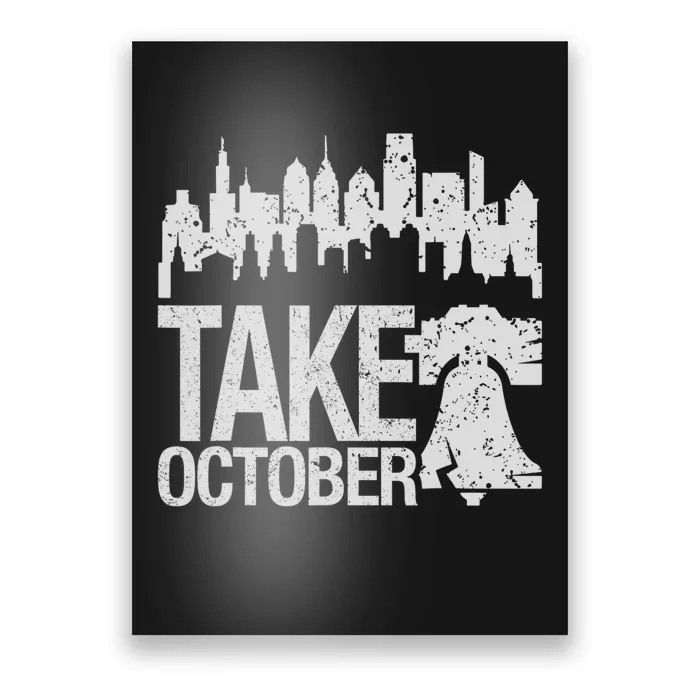 Take October Philadelphia Poster