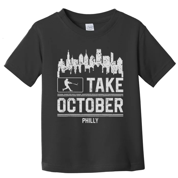 Take October Philadelphia Toddler T-Shirt