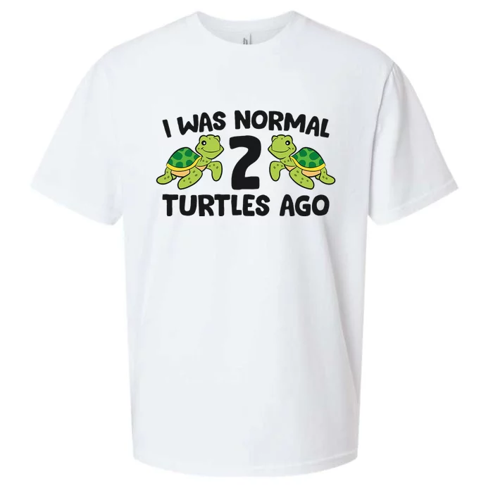 Turtle Owner Pet Turtle I Was Normal 2 Turtles Ago Sueded Cloud Jersey T-Shirt