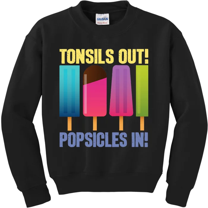 Tonsils Out Popsicles In Tonsillectomy Removal Surgery Kids Sweatshirt