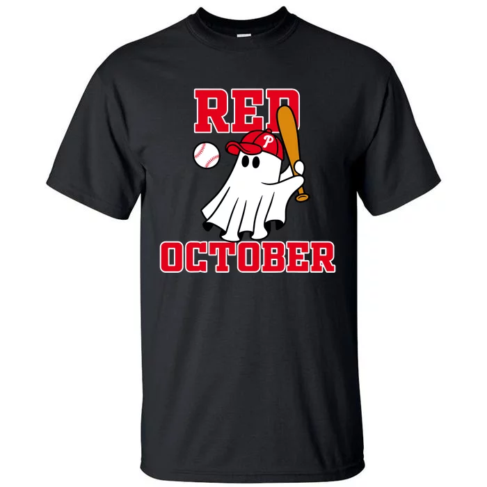 Take October Red October Philadelphia Ghost Baseball Halloween Tall T-Shirt