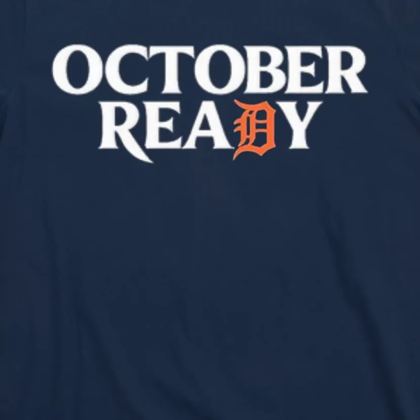 Tigers October Ready October Tiger Letter D Ready T-Shirt