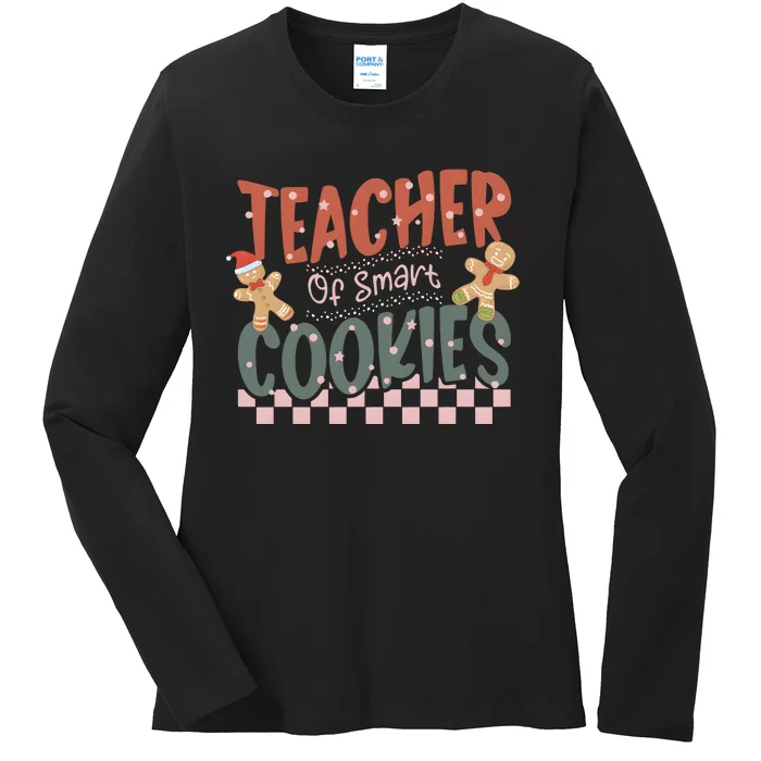 Teacher Of Smart Cookies Christmas Ladies Long Sleeve Shirt