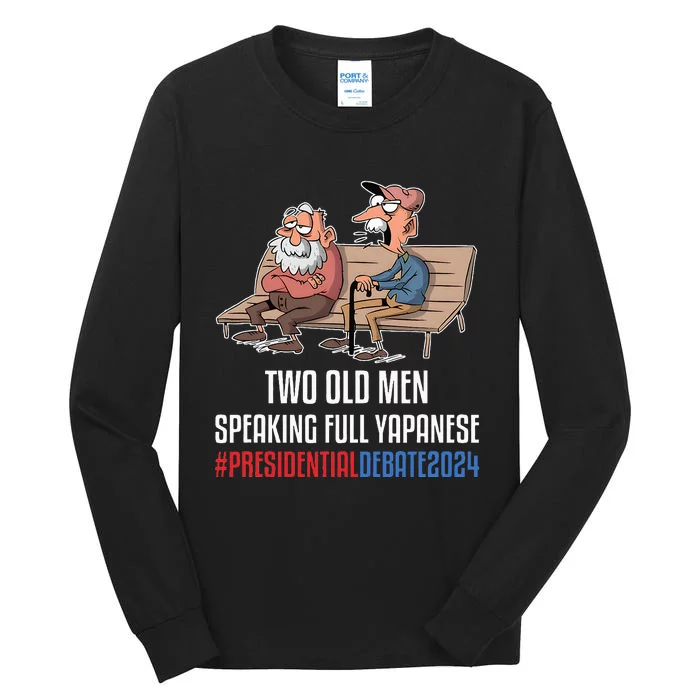 Two Old Speaking Full Yapanese Tall Long Sleeve T-Shirt