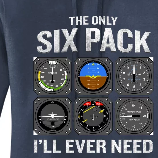 The Only Six Pack I'll Need Funny Gift Funny Pilot Aviator Gift Women's Pullover Hoodie