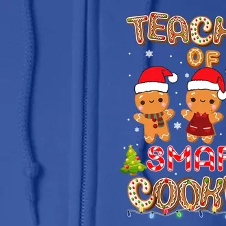 Teacher Of Smart Cookies Christmas Teacher Holiday Gift Full Zip Hoodie