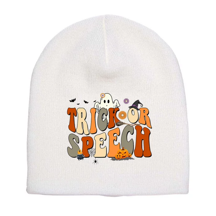 Trick Or Speech Speech Language Pathologist Halloween Short Acrylic Beanie