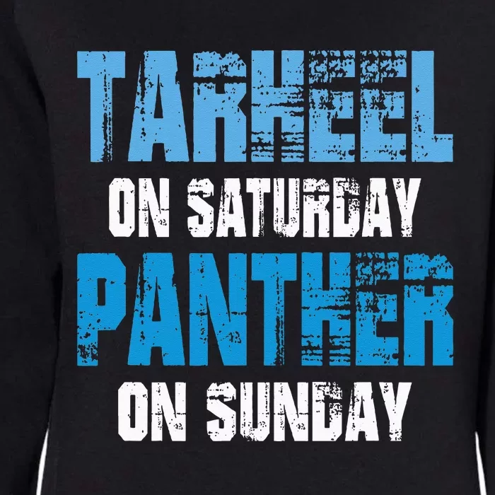 Tarheel on Saturday Panther on Sunday Tee Funny Sports Fans Womens California Wash Sweatshirt