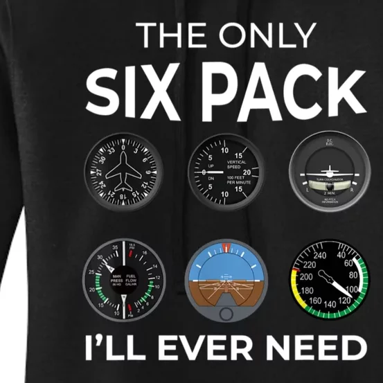 The Only Six Pack ILl Ever Need Pilot Aviation Aviator Women's Pullover Hoodie