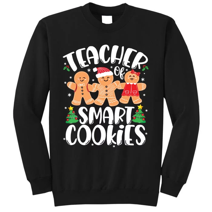 Teacher Of Smart Cookies Gingerbread Christmas Teachers Sweatshirt