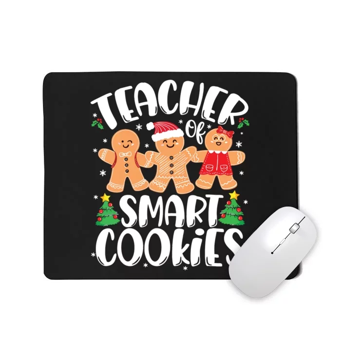 Teacher Of Smart Cookies Gingerbread Christmas Teachers Mousepad