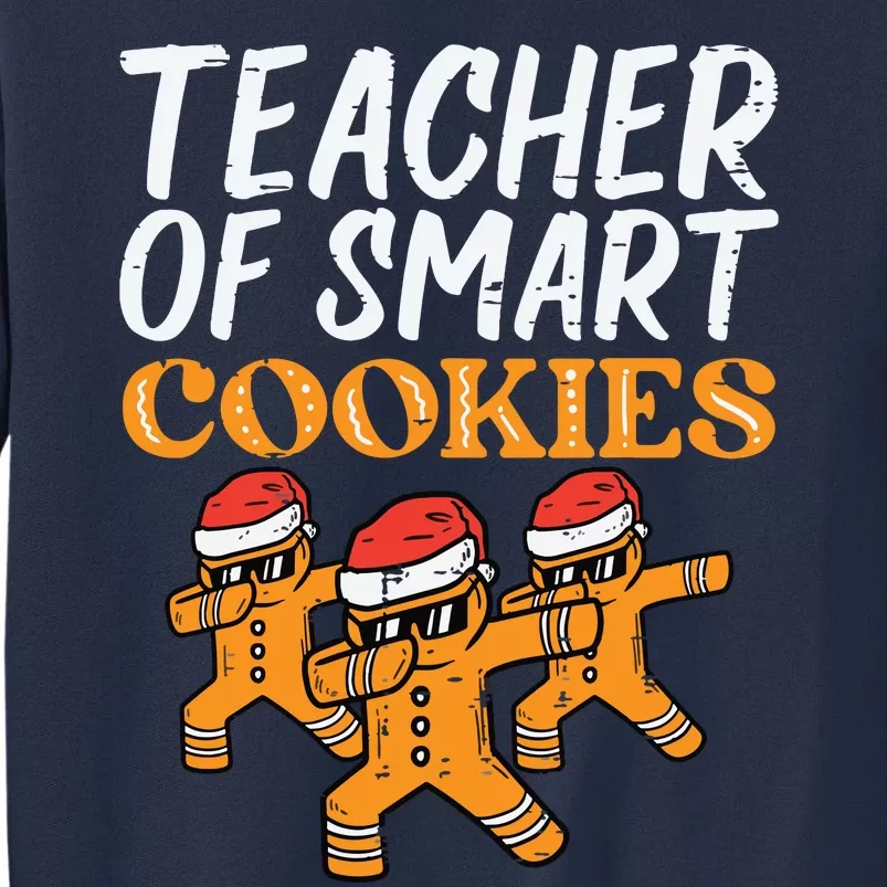 Teacher Of Smart Cookies Teacher Christmas Xmas Women Sweatshirt