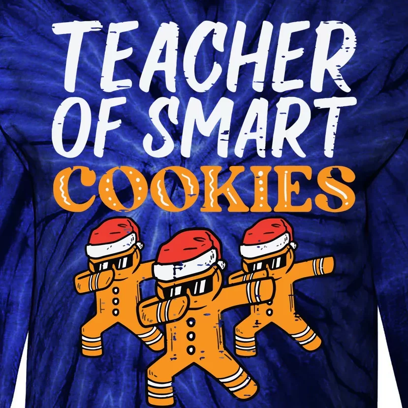 Teacher Of Smart Cookies Teacher Christmas Xmas Women Tie-Dye Long Sleeve Shirt