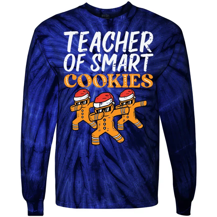 Teacher Of Smart Cookies Teacher Christmas Xmas Women Tie-Dye Long Sleeve Shirt