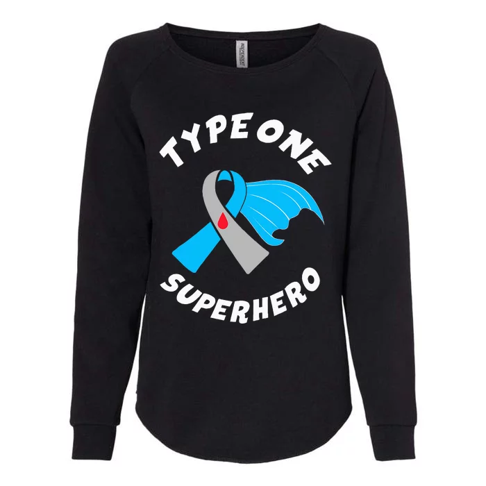 Type One Superhero Type 1 Diabetes Awareness Womens California Wash Sweatshirt