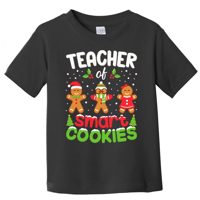 Teacher Of Smart Cookies Christmas Teacher Elf Squad Xmas Toddler T-Shirt