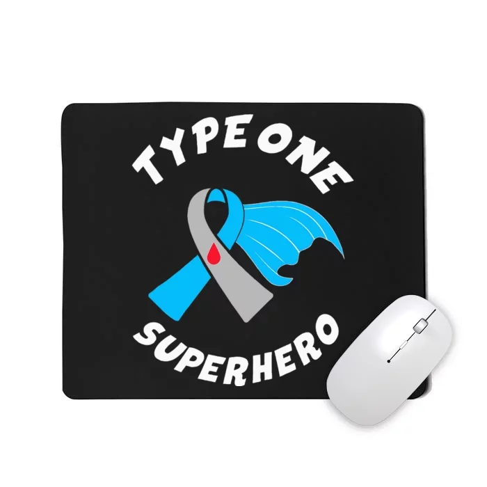 Type One Superhero Type 1 Diabetes Awareness Mousepad