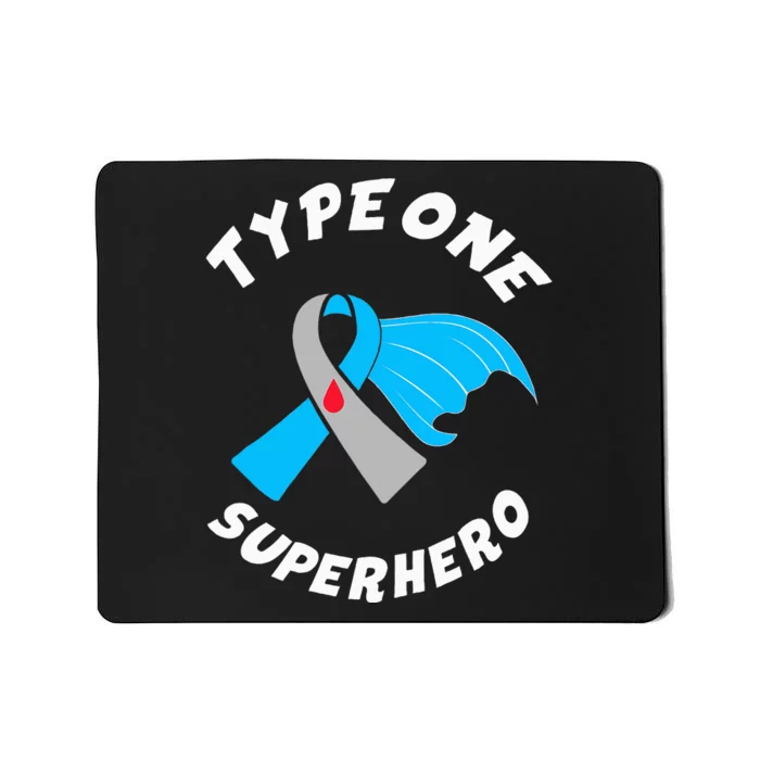 Type One Superhero Type 1 Diabetes Awareness Mousepad